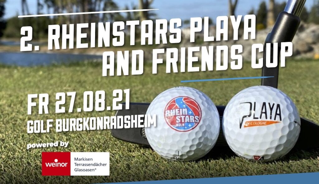 Werbeplakat für das 2. RheinStars Playa and Friends Cup Golfturnier am 27.08.21 in Burgkonradsheim.