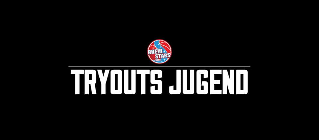 RheinStars Köln Logo über weißem Text "TRYOUTS JUGEND" auf schwarzem Hintergrund.