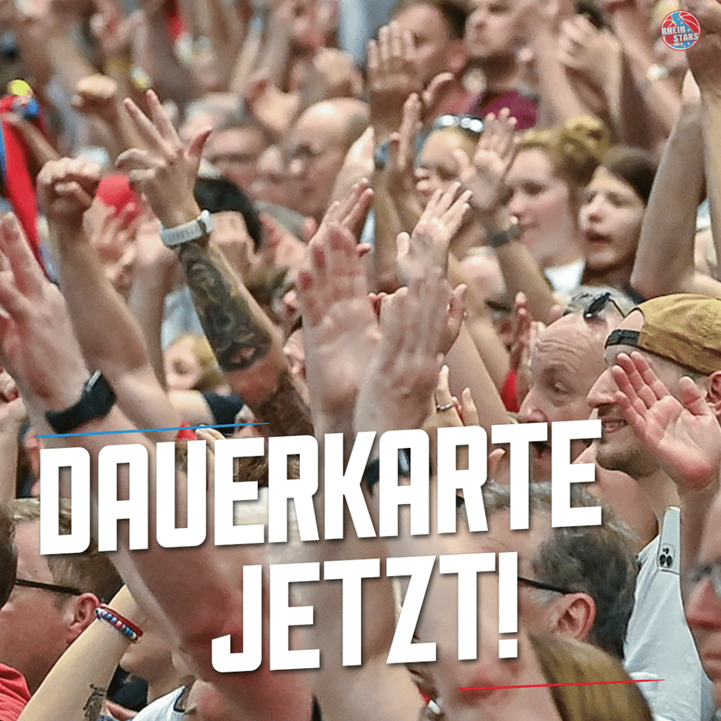 Eine begeisterte Menschenmenge mit erhobenen Händen bei einem RheinStars Köln Event mit dem Text "Dauerkarte jetzt!" überlagert.