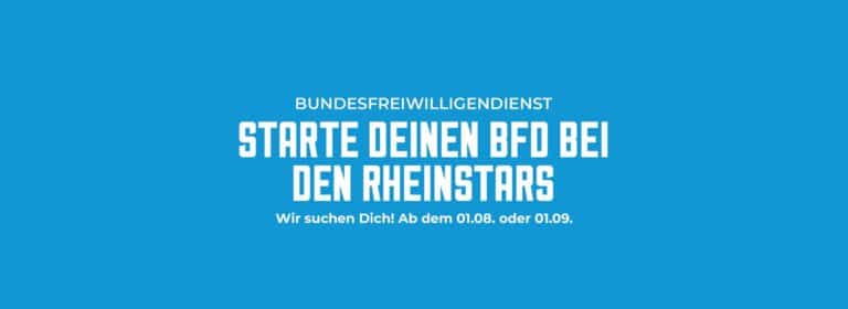Rekrutierungsanzeige des Bundesfreiwilligendienstes für die RheinStars Köln mit Startdatum ab 01.08. oder 01.09.